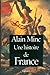 Une histoire de France by Alain Minc
