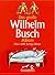 Das große Wilhelm-Busch-Album