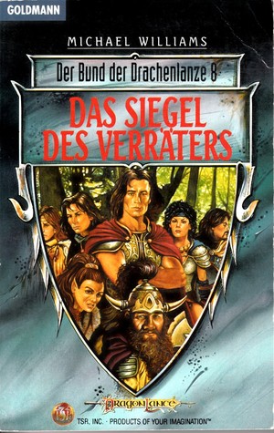 Das Siegel des Verräters (Der Bund der Drachenlanze, #8)
