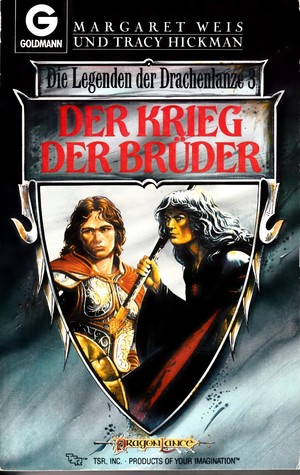 Der Krieg der Brüder (Die Legenden der Drachenlanze, #3)