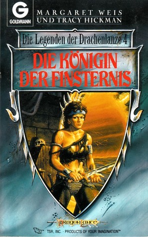 Die Königin der Finsternis (Die Legenden der Drachenlanze, #4)
