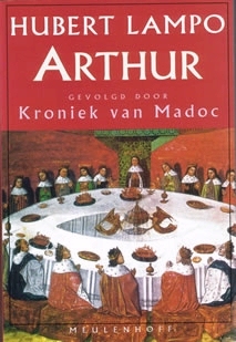 Arthur gevolgd door Kroniek van Madoc (Paperback)