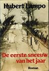 De eerste sneeuw van het jaar