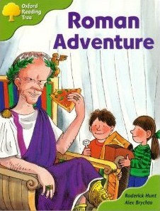 Roman Adventure (Oxford Reading Tree: Stage 7: More Storybooks A)