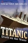 Titanic: Death On The Water Titanic: Death On The Water