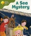 A Sea Mystery (Oxford Reading Tree: Stage 7: More Storybooks C)