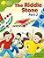 The Riddle Stone Part 2 (Oxford Reading Tree: Stage 7: More Storybooks C)