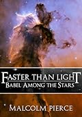 Faster than Light: Babel Among the Stars