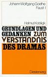 Johann Wolfgang von Goethe: "Faust I". (Grundlagen und Gedanken) Johann Wolfgang von Goethe: "Faust I". (Grundlagen und Gedanken)