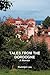 Tales from the Dordogne
