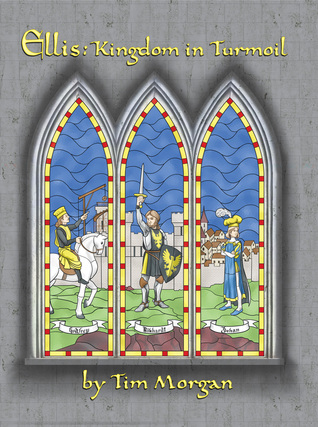 Ellis: Kingdom in Turmoil (Hardcover)