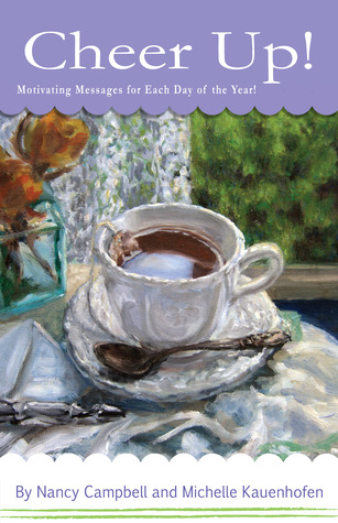 Cheer Up!: Motivating Messages for Each Day of the Year