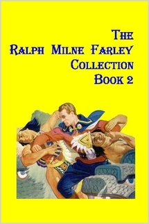 The Ralph Milne Farley Collection Book 2