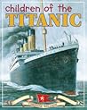 Children of the Titanic by Christine Welldon