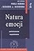 Natura emocji. Podstawowe zagadnienia