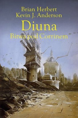 Diuna: Bitwa Pod Corrinem (Legendy Diuny, #3)