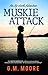 Muskie Attack (Up North Adv...