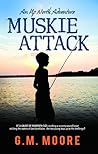 Muskie Attack by G.M. Moore