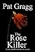 The Rose Killer