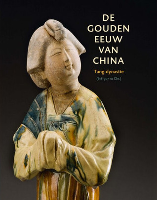 De Gouden Eeuw van China: tang-dynastie (618-907 na chr.)