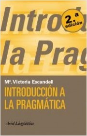 Introducción a la pragmática (Paperback)
