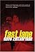 Fast Lane