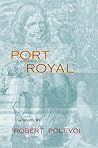 Port Royal by Robert Polevoi