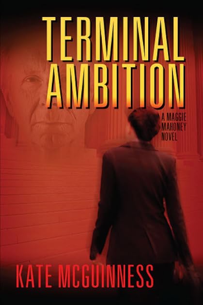 Terminal Ambition, A Maggie Mahoney Novel