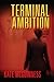 Terminal Ambition, A Maggie Mahoney Novel
