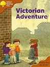 Victorian Adventure by Roderick Hunt