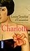 Charlotte by Louise Tremblay-d'Essiambre