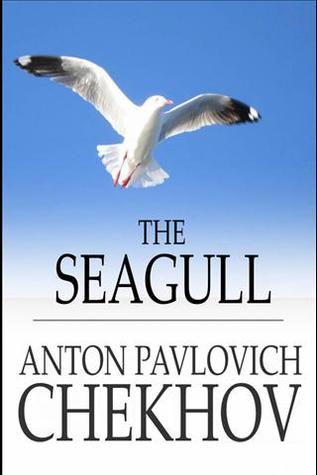 The Seagull: A Play in Four Acts