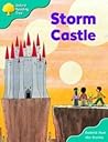 Storm Castle (Oxford Reading Tree: Stage 9: Storybooks)