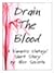 Drain the Blood
