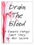 Drain the Blood