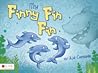 My Finny Fin Fin by Judi Chesshir