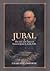 Jubal: The Life and Times o...