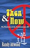 Then and Now: The Harmony of the Instantaneous All
