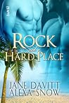 Rock and a Hard Place by Jane Davitt