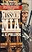 Mission M.I.A. by J.C. Pollock