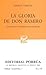 La gloria de don Ramiro (Sepan Cuantos, #718)