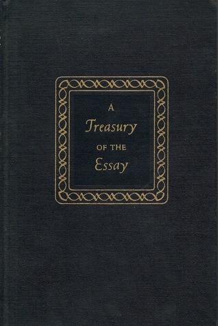 A Treasury of the Essay (Hardcover)