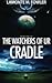 The Watchers of Ur: Cradle