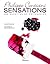 Sensations : 288 recettes de pâtisseries