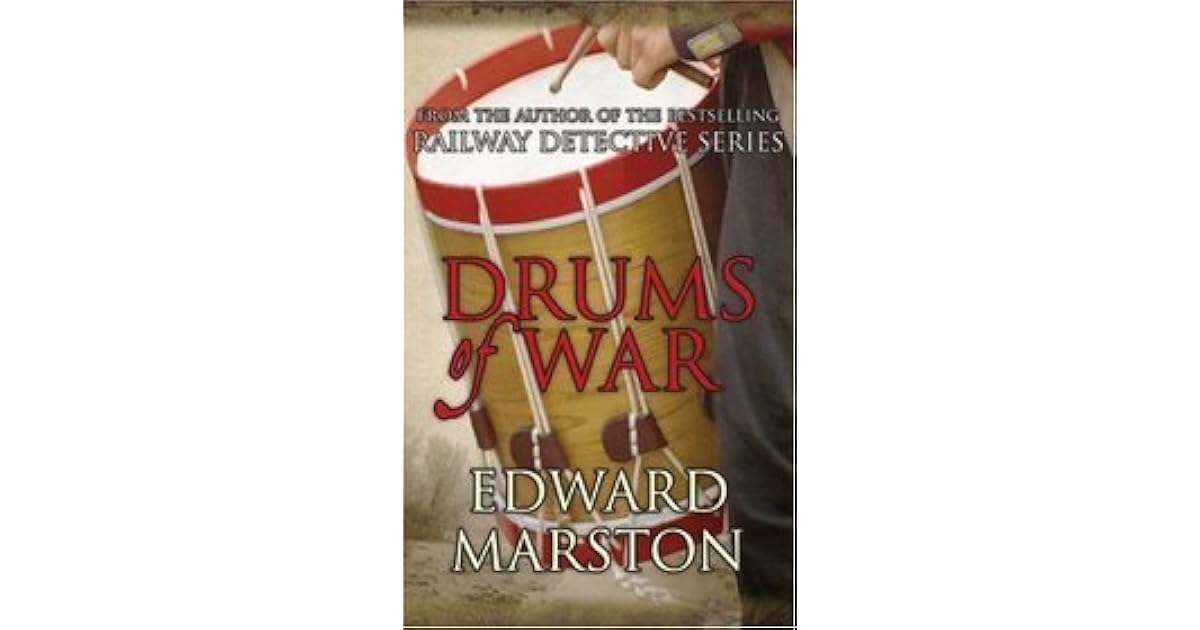 Drums of War (Captain Rawson, 2) by Edward Marston