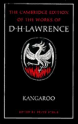 Kangaroo (The Cambridge Edition of the Works of D. H. Lawrence)