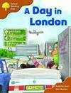 A Day In London (Oxford Reading Tree: Stage 8 Storybooks)