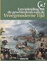 Een inleiding tot de geschiedenis van de Vroegmoderne Tijd Een inleiding tot de geschiedenis van de Vroegmoderne Tijd