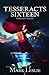 Tesseracts Sixteen by Mark Leslie