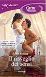 Il risveglio dei sensi by Robin Schone